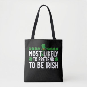 Am Wahrscheinlichsten, Am St. Patrick's Day Vorzut Tasche