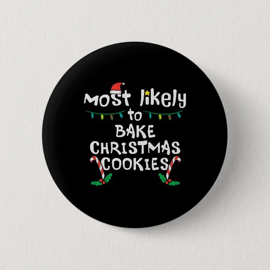 Am wahrscheinlichsten backen Weihnachts-Cookie Xma Button (Vorderseite)