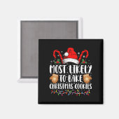 Am wahrscheinlichsten backen Weihnachts-Cookie Xma Magnet (Vorderseite/Rückseite)
