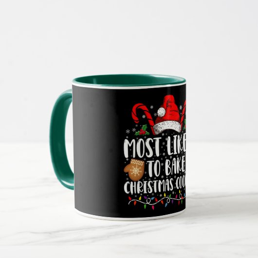 Am wahrscheinlichsten backen Weihnachts-Cookie Xma Tasse (Vorderseite Links)