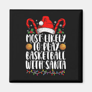 Am Wahrscheinlichsten Basketball Mit Santa Xmas Sp Magnet