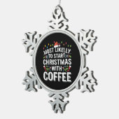 Am wahrscheinlichsten beginnen Weihnachten mit der Schneeflocken Zinn-Ornament (Rechts)