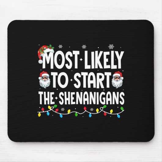 Am wahrscheinlichsten beginnt das Schabernack-Weih Mousepad (Vorne)