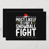 Am wahrscheinlichsten beginnt ein Snowball-Kampf W Einladung (Vorne/Hinten)