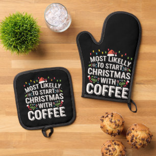 Am wahrscheinlichsten beginnt Weihnachten mit Kaff Ofenhandschuh & Topflappen-Set