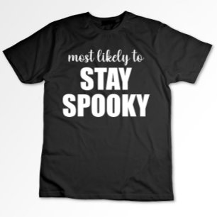 Am wahrscheinlichsten bleibt spooky lustig Hallowe T-Shirt