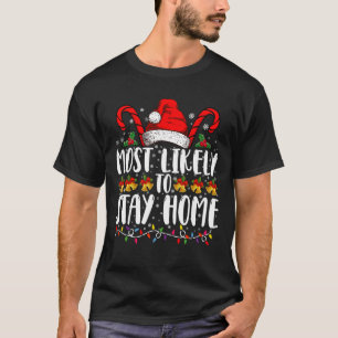 Am wahrscheinlichsten bleibt Weihnachtsfeier der F T-Shirt