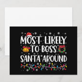 Am wahrscheinlichsten Boss Santa Around Funny Funn Einladung (Vorne/Hinten)