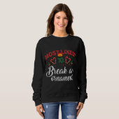 Am wahrscheinlichsten bricht ein Ornament Funny Ch Sweatshirt (Vorne ganz)