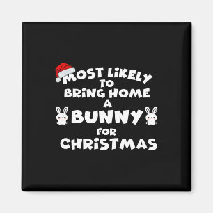 Am wahrscheinlichsten bringen sonnige Weihnachten Magnet