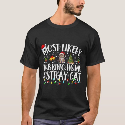 Am wahrscheinlichsten bringt Chr ein Streunerkatze T-Shirt (Vorderseite)