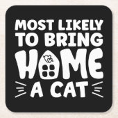 Am wahrscheinlichsten bringt Zuhause eine Katze, l Rechteckiger Pappuntersetzer (Vorderseite)