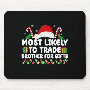 Am wahrscheinlichsten Bruder für passende Weihnach Mousepad