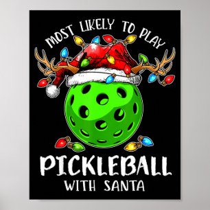 Am Wahrscheinlichsten Ckleball Mit Santa Weihnacht Poster