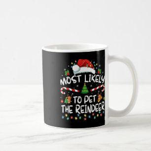 Am Wahrscheinlichsten das Rentier Streicheln Lusti Kaffeetasse
