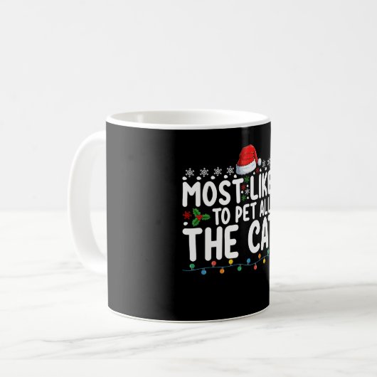 Am wahrscheinlichsten, dass alle Katzen Weihnachts Kaffeetasse (Vorderseite Links)