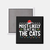 Am wahrscheinlichsten, dass alle Katzen Weihnachts Magnet (Vorderseite/Rückseite)