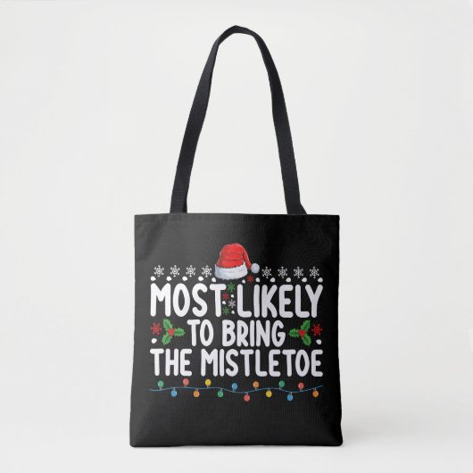 Am wahrscheinlichsten, dass die Mistletoweihnachts Tasche (Vorderseite)