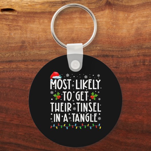 Am wahrscheinlichsten, dass sie ihre Tinsel in ein Schlüsselanhänger (Vorderseite)