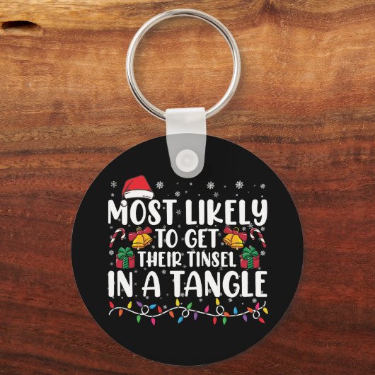 Am wahrscheinlichsten, dass sie ihre Tinsel in ein Schlüsselanhänger (Vorderseite)