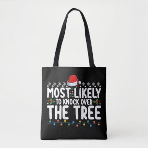 Am Wahrscheinlichsten den Weihnachtsbaum Umwerfen  Tasche