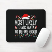Am wahrscheinlichsten, den Weihnachtsmann Fragen, Mousepad (Mit Mouse)