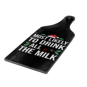 Am Wahrscheinlichsten, Die Ganze Milch Zu Trinken  Schneidebrett