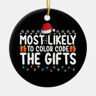 Am Wahrscheinlichsten, Die Geschenke Weihnachten F Keramik Ornament