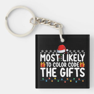 Am Wahrscheinlichsten, Die Geschenke Weihnachten F Schlüsselanhänger