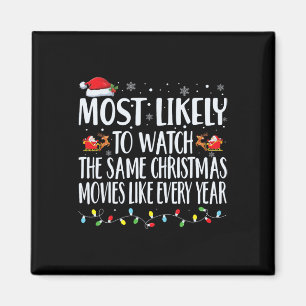 Am Wahrscheinlichsten Die Gleichen Weihnachtsfilme Magnet