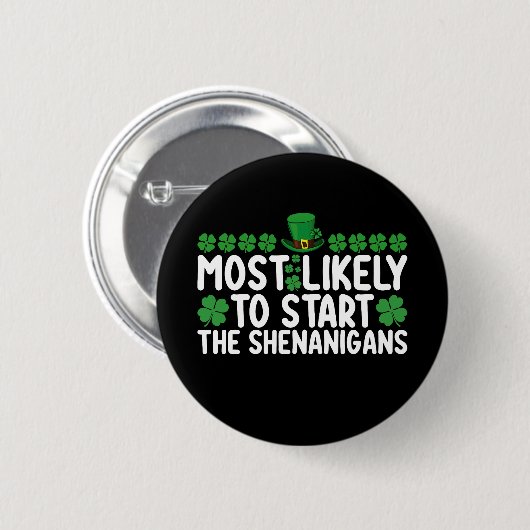 Am wahrscheinlichsten, die Shenanigans St Patrick' Button (Vorne & Hinten)