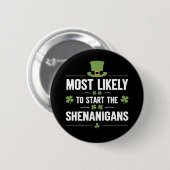Am wahrscheinlichsten, die Shenanigans St Patrick' Button (Vorne & Hinten)