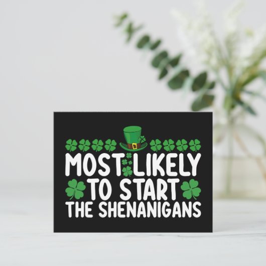 Am wahrscheinlichsten, die Shenanigans St Patrick' Postkarte (Stehend Vorderseite)