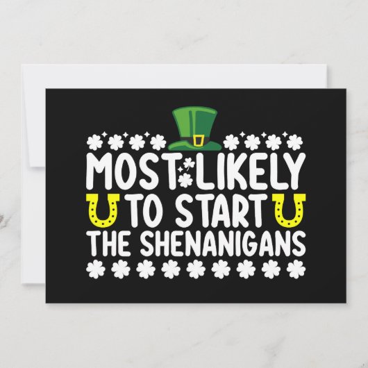 Am wahrscheinlichsten, die Shenanigans St Patricks Einladung (Vorderseite)