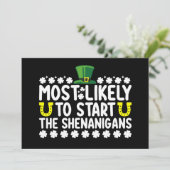Am wahrscheinlichsten, die Shenanigans St Patricks Einladung (Stehend Vorderseite)