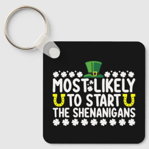 Am wahrscheinlichsten, die Shenanigans St Patricks Schlüsselanhänger
