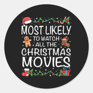 Am Wahrscheinlichsten Die Weihnachtsfilme Zu Schau Runder Aufkleber