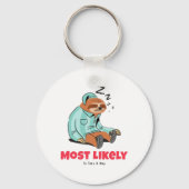 Am wahrscheinlichsten ein Nickerchen zu nehmen Schlüsselanhänger (Rückseite)