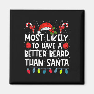 Am Wahrscheinlichsten Einen Besser Bart Als Santa Magnet
