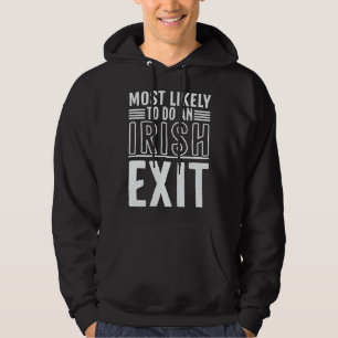 Am Wahrscheinlichsten einen Irischen Abgang zu mac Hoodie