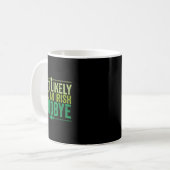 Am Wahrscheinlichsten Einen Irischen Abschied Zu M Kaffeetasse (Vorderseite Links)
