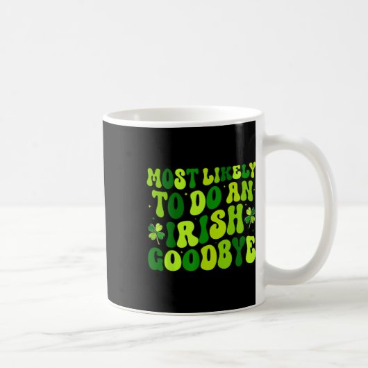 Am Wahrscheinlichsten Einen Irischen Abschied Zu M Kaffeetasse (Rechts)