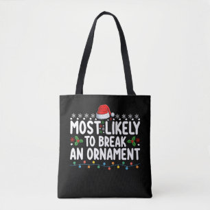Am wahrscheinlichsten einen Weihnachtsbaumschmuck  Tasche