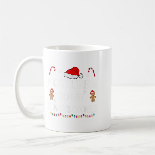 Am wahrscheinlichsten essen Santas Cookies Familie Kaffeetasse (Links)