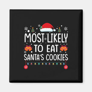 Am wahrscheinlichsten essen Santas Cookies Familie Magnet
