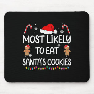 Am wahrscheinlichsten essen Santas Cookies Familie Mousepad