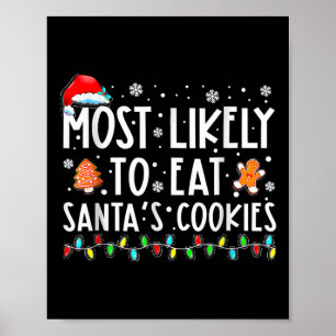 Am wahrscheinlichsten essen Santas Cookies Familie Poster