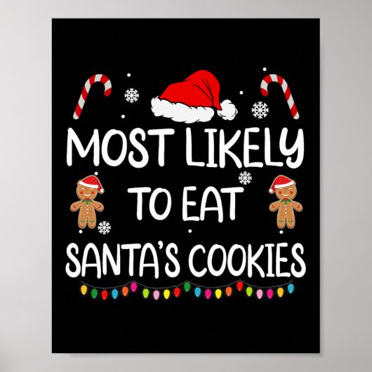 Am wahrscheinlichsten essen Santas Cookies Familie Poster (Vorne)
