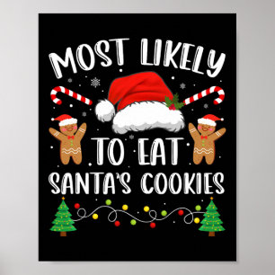 Am wahrscheinlichsten essen Santas Cookies Familie Poster