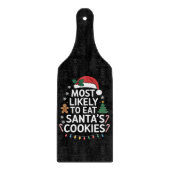 Am wahrscheinlichsten essen Santas Cookies Familie Schneidebrett (Vorderseite)